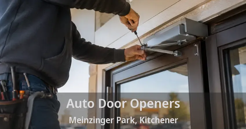 Auto Door Openers Meinzinger Park, Kitchener - ON