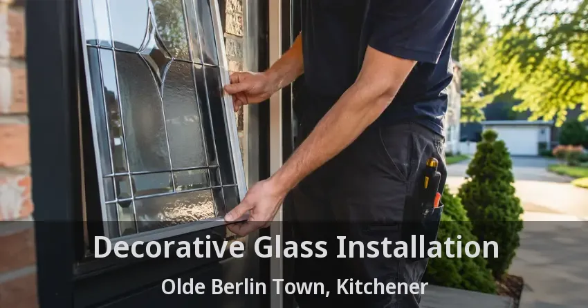 Decorative Glass Installation Olde Berlin Town, Kitchener - ON