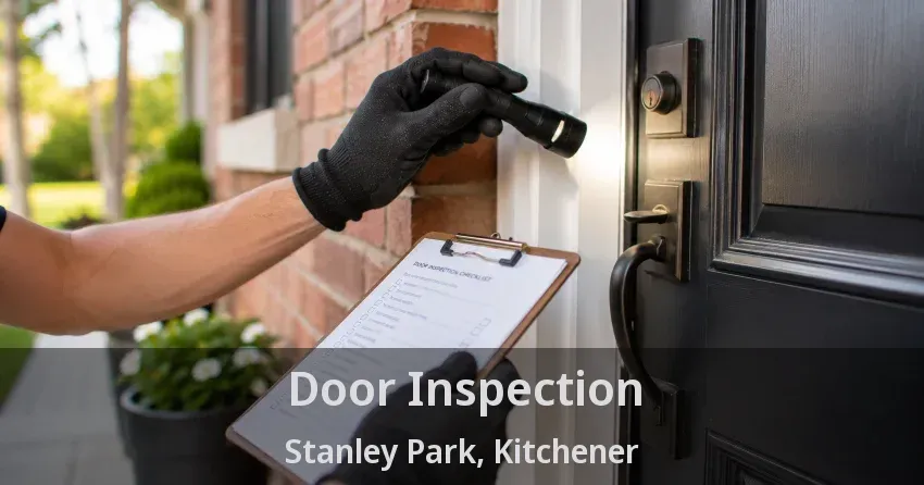 Door Inspection Stanley Park, Kitchener - ON