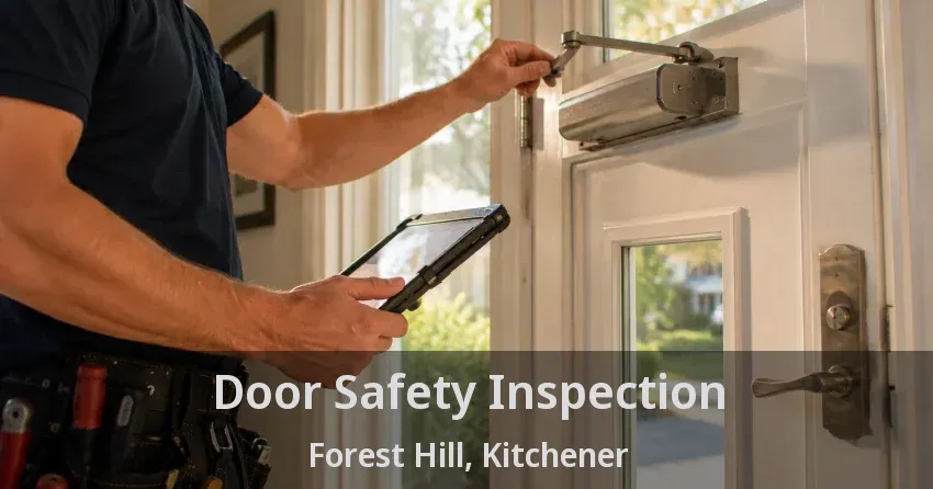 Door Safety Inspection Forest Hill, Kitchener - ON