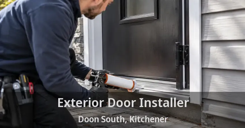 Exterior Door Installer Doon South, Kitchener - ON