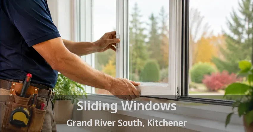 Sliding Windows Grand River South, Kitchener - ON