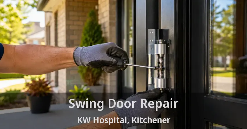 Swing Door Repair KW Hospital, Kitchener - ON