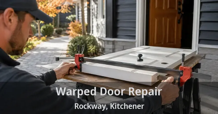 Warped Door Repair Rockway, Kitchener - ON