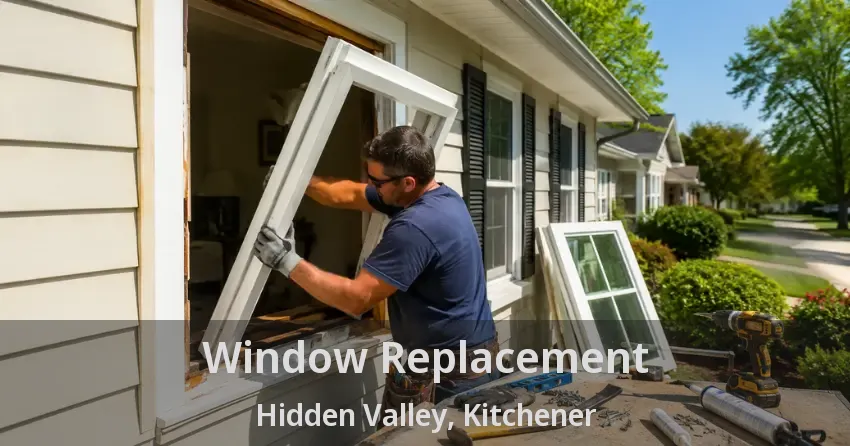 Window Replacement Hidden Valley, Kitchener - ON